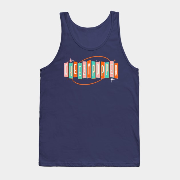 Cheezypopper Tank Top by mrcheezypop